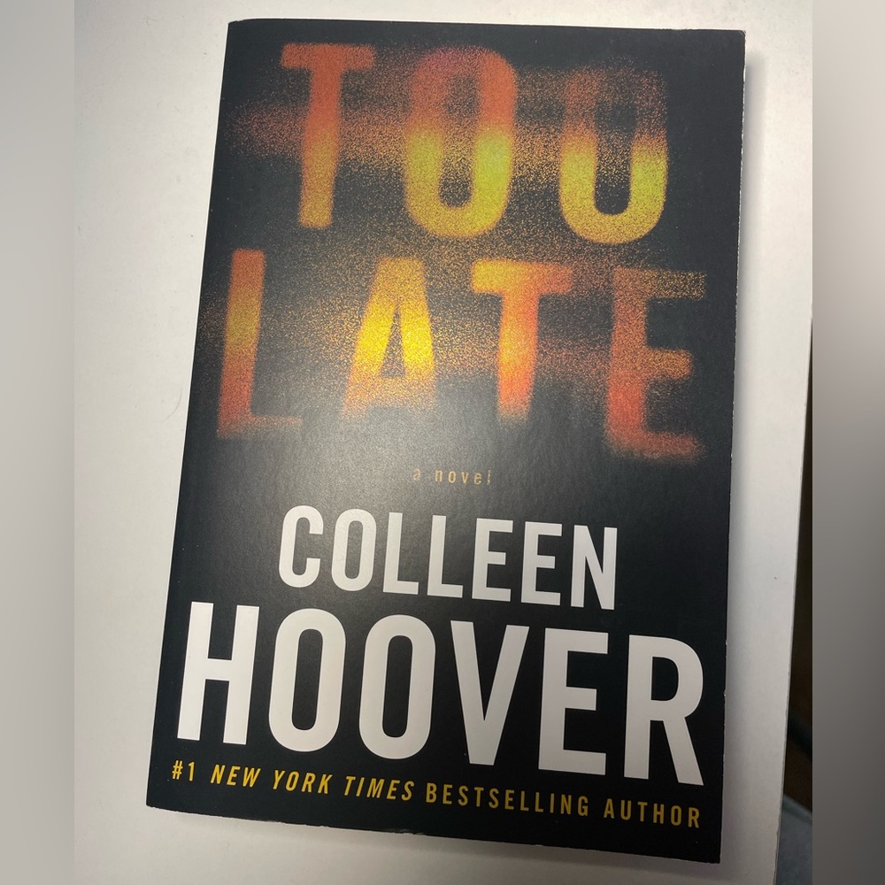 Too Late by Colleen Hoover